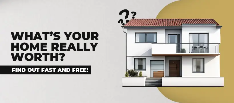 What's your home worth? Get an instant CMA report.