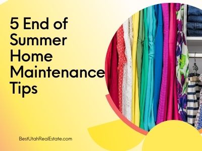 5 End of Summer Home Maintenance Tips