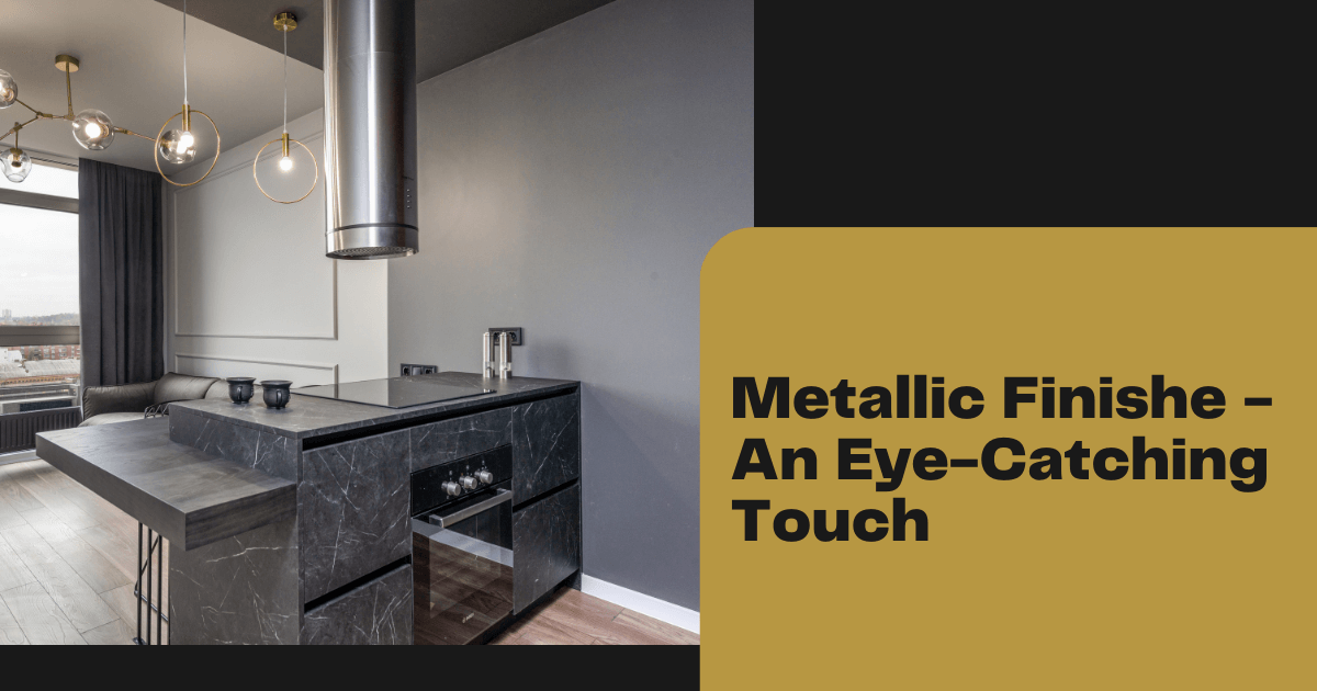 Metallic Finishe Cabinets