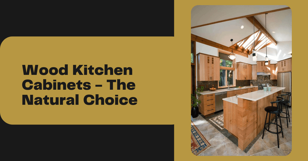 Wood Kitchen Cabinets